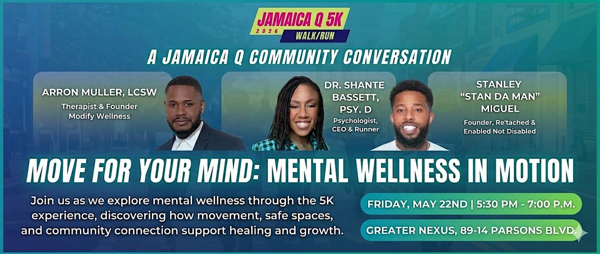 Move for Your Mind - A Jamaica Q Community Conversation