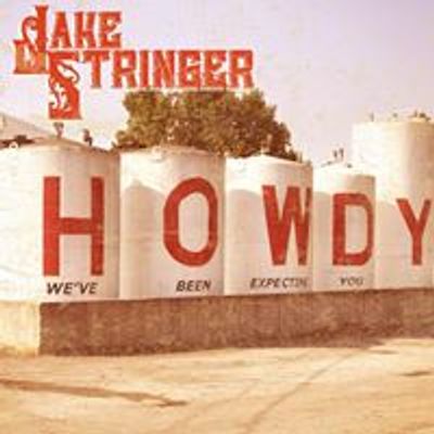 Jake Stringer and Better Than Nothin\u2019