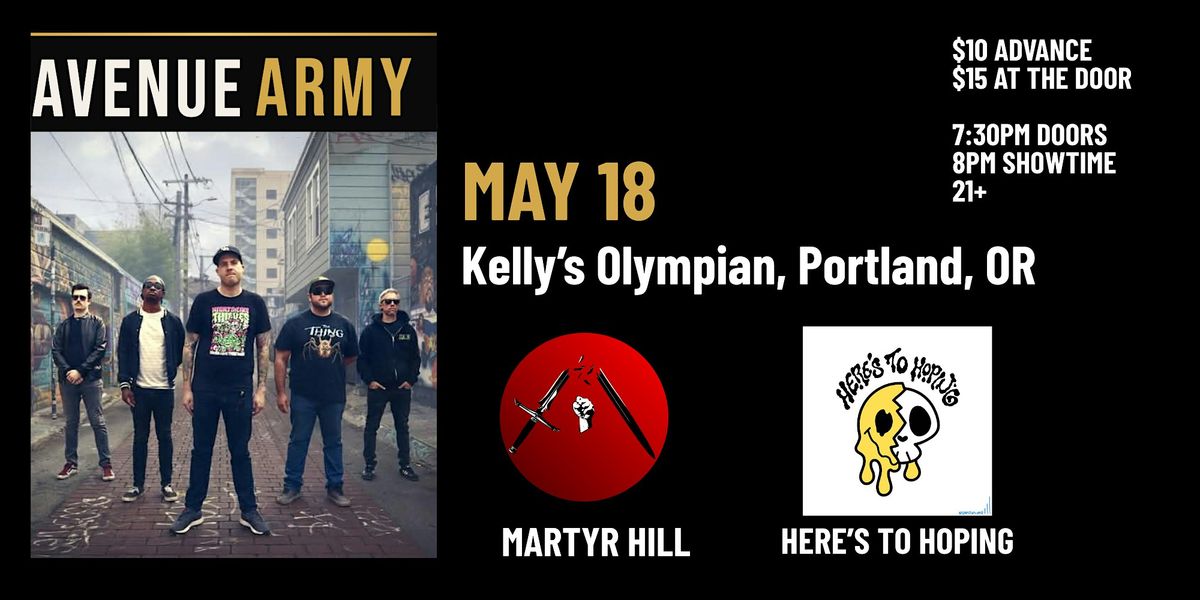 AVENUE ARMY, MARTYR HILL, HERE'S TO HOPING