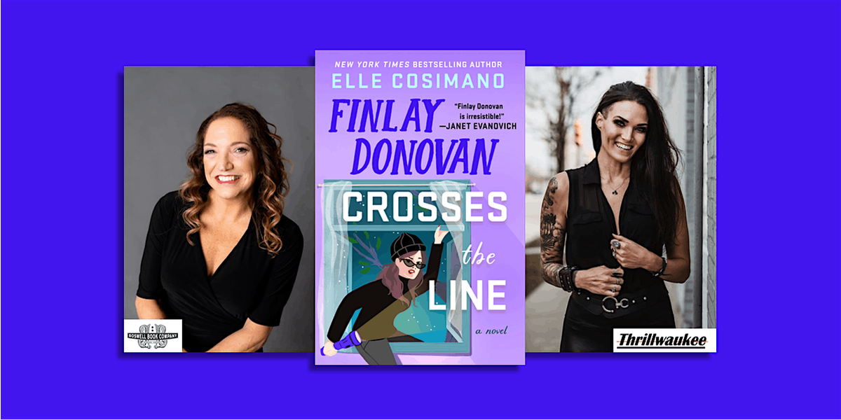 Elle Cosimano, author of FINLAY DONOVAN CROSSES THE LINE - a Boswell event
