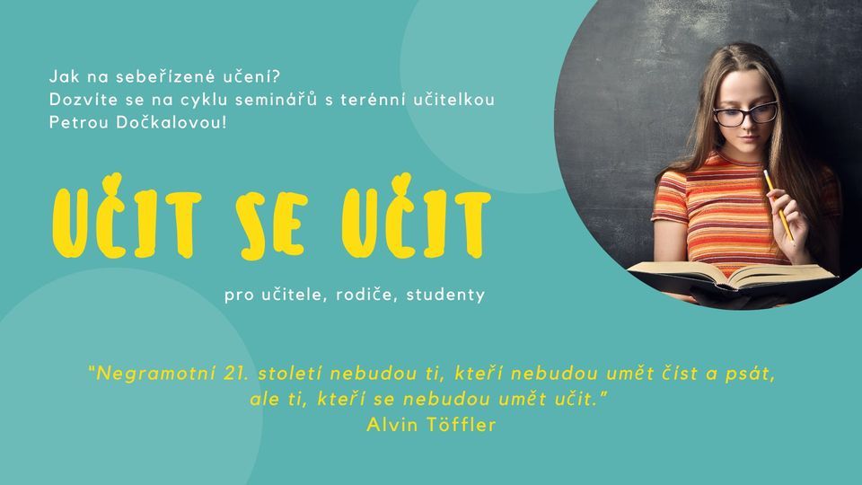 U\u010cIT SE U\u010cIT aneb Jak na sebe\u0159\u00edzen\u00e9 u\u010den\u00ed: Pam\u011b\u0165 & Souvislost