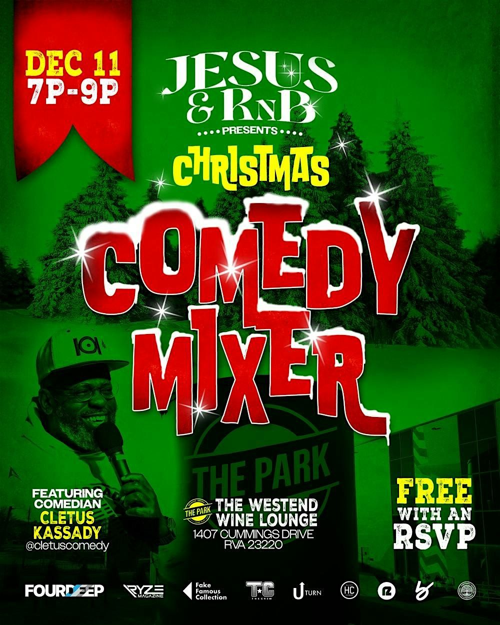Jesus and RnB & Hill City Church  Christmas Comedy Mixer