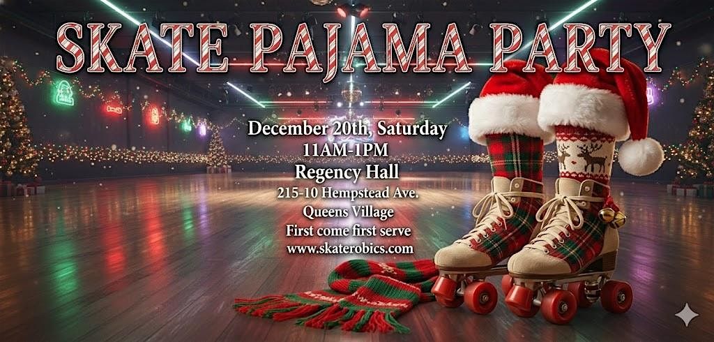 SKATEROBICS HOLIDAY EXTRAVAGANZA