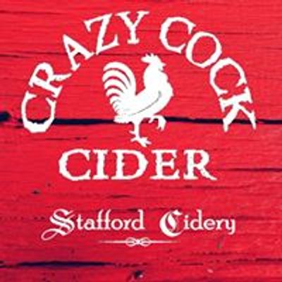 Stafford Cidery - home of Crazy Cock Cider