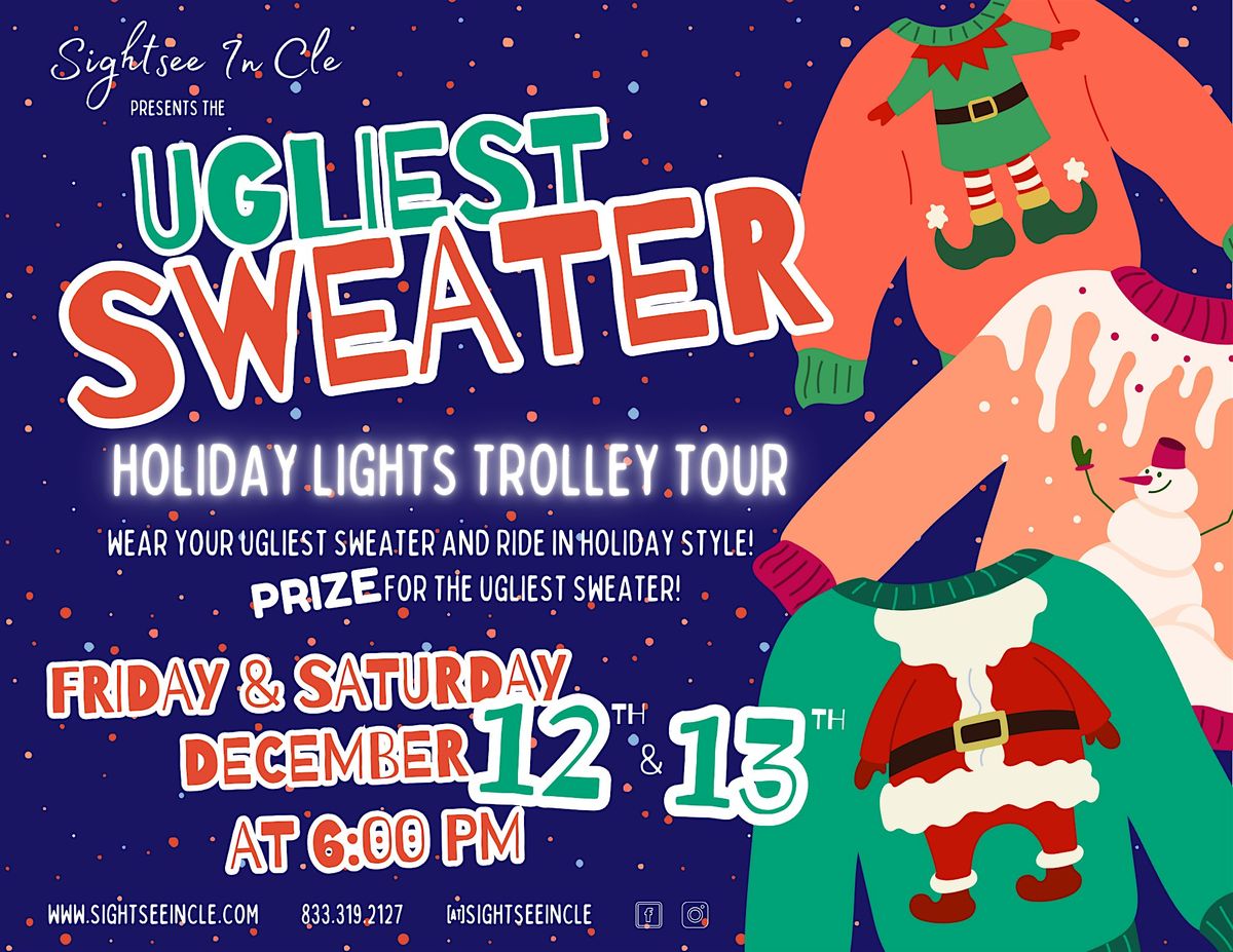 Ugliest Sweater Holiday Lights Trolley Tour