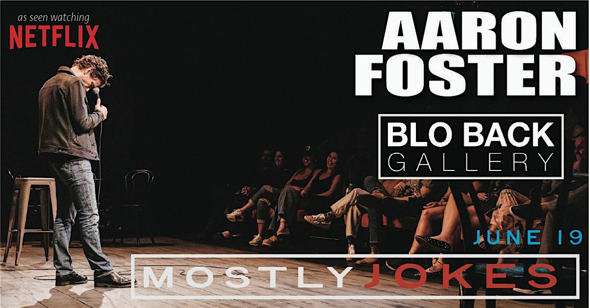 "Mostly Jokes" | Aaron Foster | Stand Up Comedy