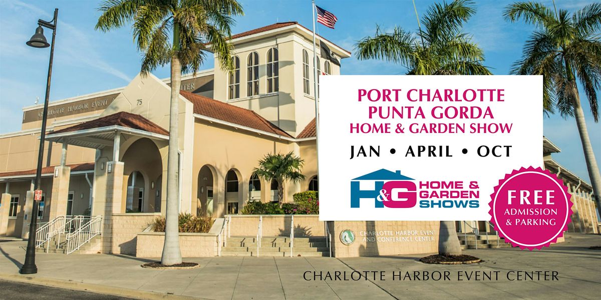 Port Charlotte & Punta Gorda Home & Garden Show