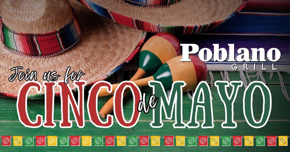 Cinco de Mayo Poblano Grill Restaurant, Oklahoma City, OK May 5, 2023