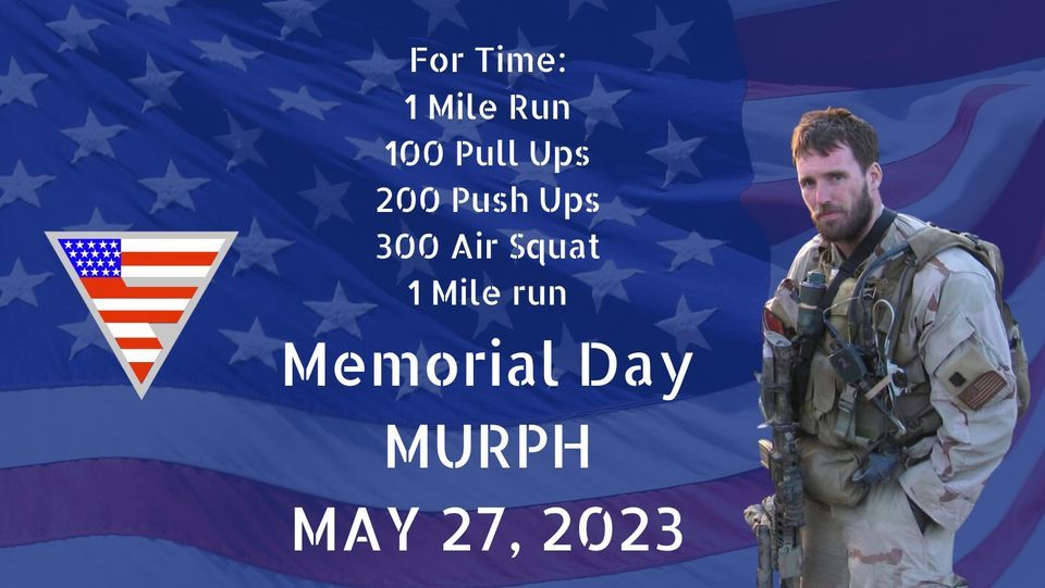 Memorial Day Murph F13 Performance, East Texas, PA May 27, 2023
