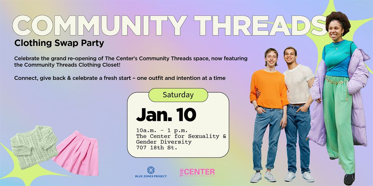 Community Threads Clothing Swap Party \u2013 BZP Bakersfield