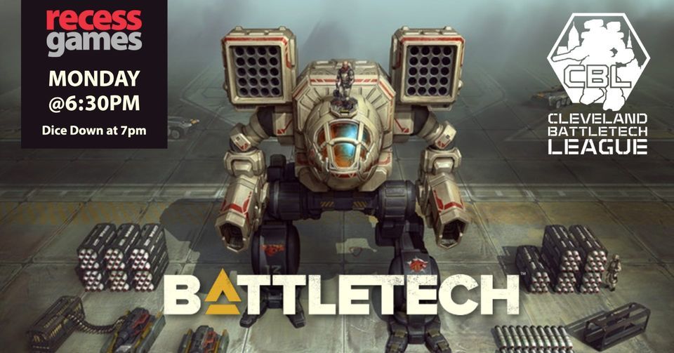 Recess Games Presents BattleTech Recess Games, North Olmsted, OH