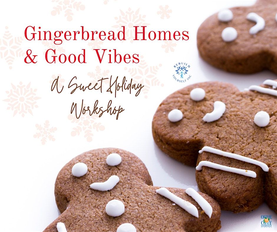 Gingerbread Home: Sweet Holiday Self-Care & Creativity - Southeast Branch