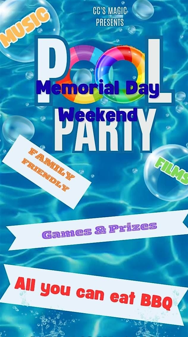 Copy of Pool Party & BBQ - Memorial Day Weekend