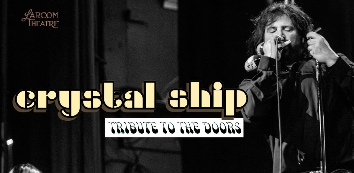 Crystal Ship - Tribute to The Doors