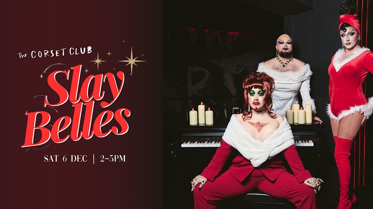 Slay Belles - Drag Vocals