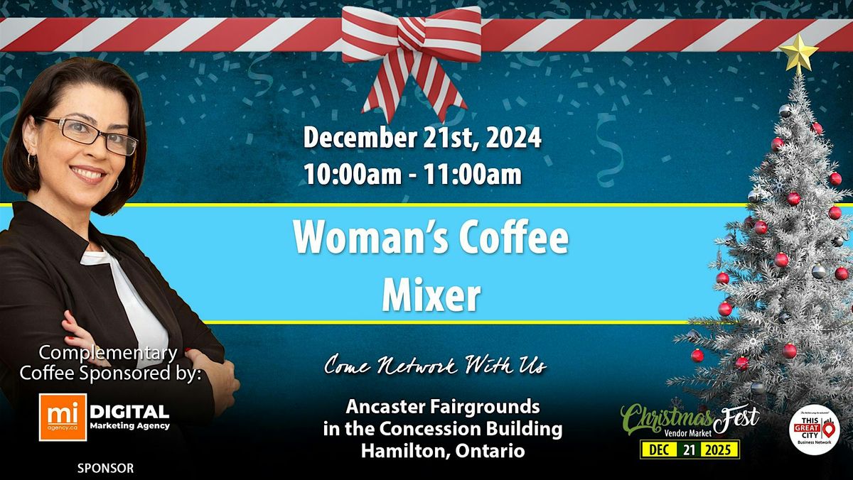 Women's Coffee Mixer - ChristmasFest Vendor Fair