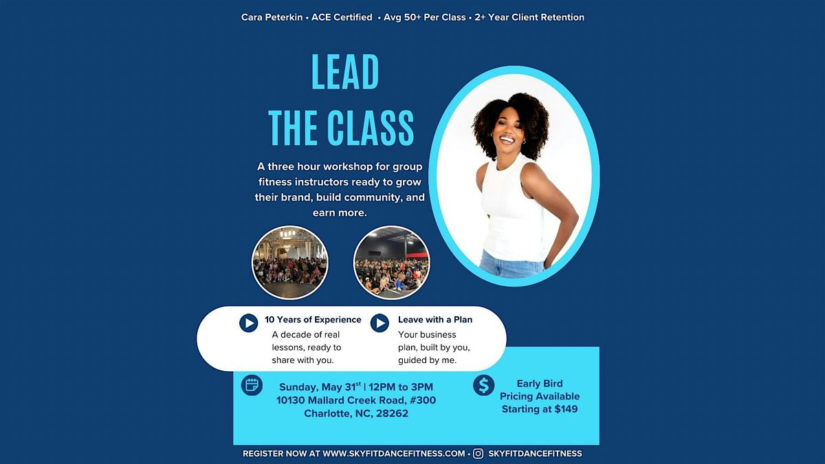 Lead The Class | A Workshop for Fitness Instructors Ready to Grow