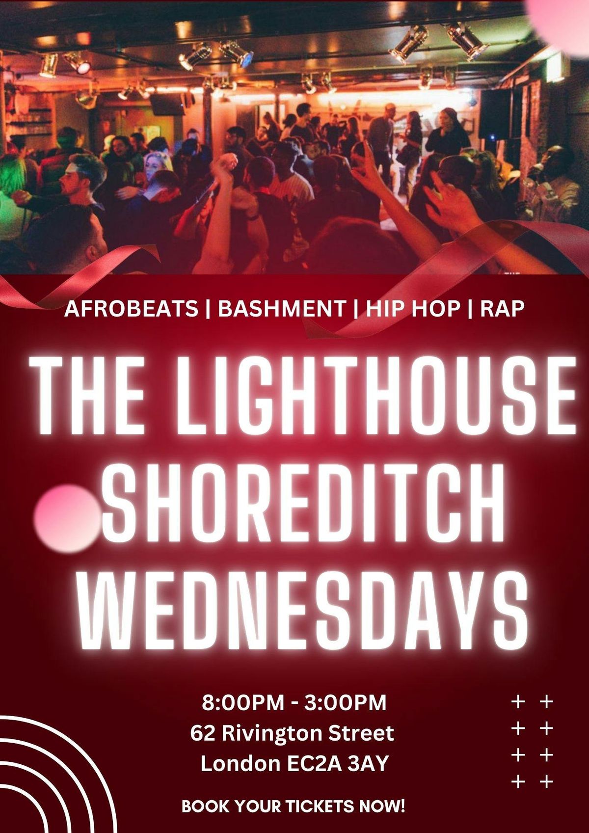 THE LIGHTHOUSE Every Wednesday \/\/ Hip Hop, Bashment, Afrobeats