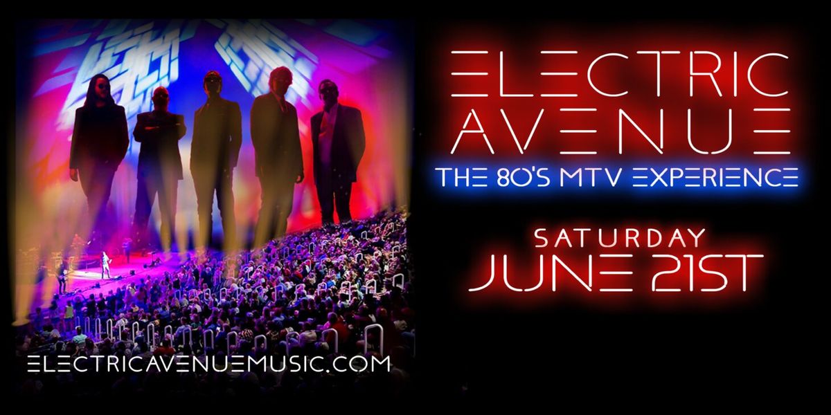 Electric Avenue - The 80's MTV Experience at MadLife Stage and Studios