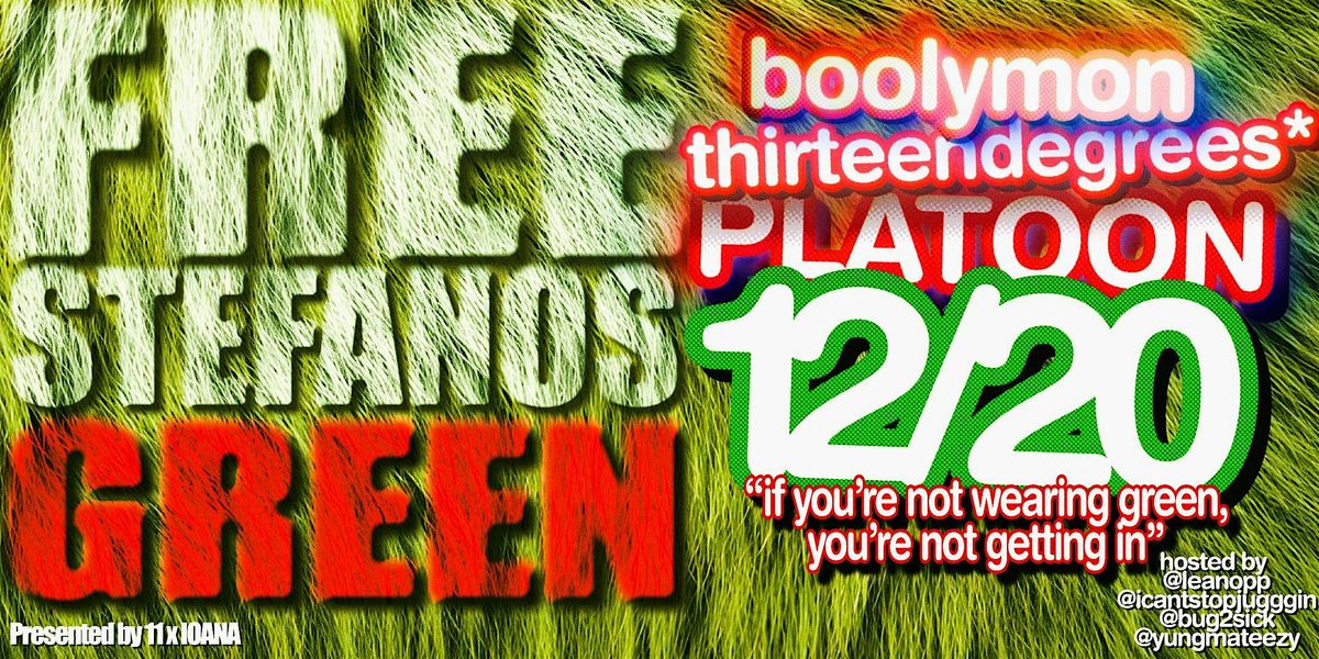 FREE STEFANOS GREEN feat boolymon and thirteendegrees
