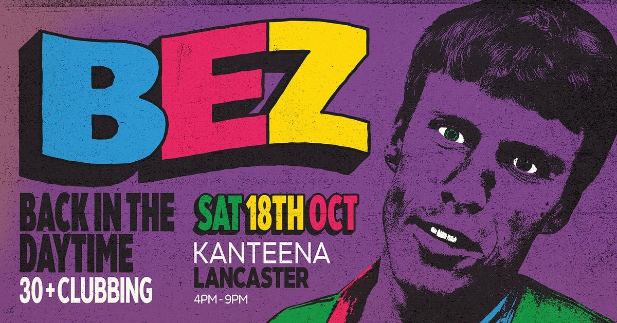 Bez at Back In The Daytime - Over 30s party - Lancaster