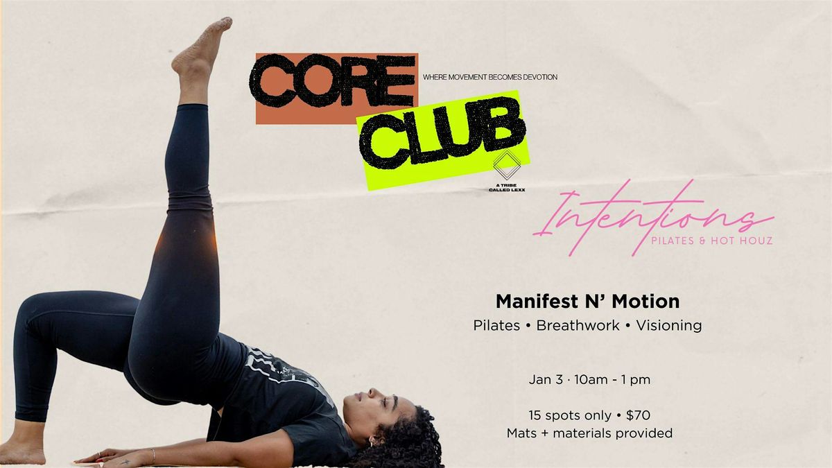 Manifest N' Motion: A Pilates + Vision Board Experience