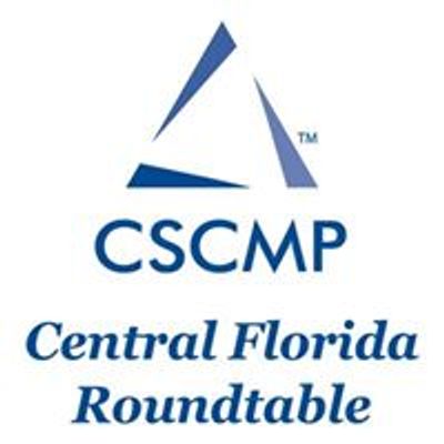 Council of Supply Chain Management Professionals Central Florida Roundtable