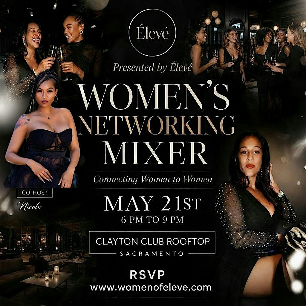 Sacramento Women\u2019s Professional & Entrepreneur Networking Event
