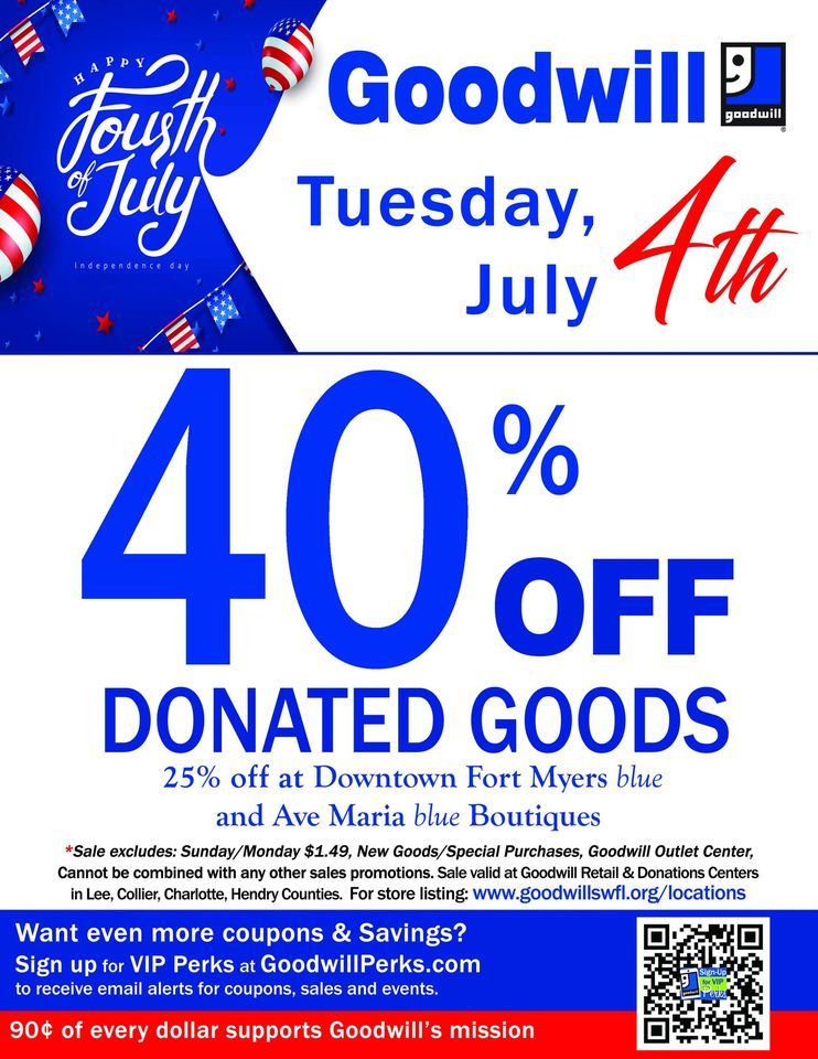 Goodwill Independence Day Sale 40 off doanted Southwest Florida