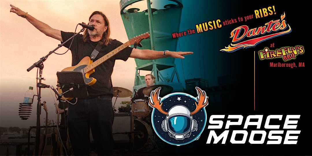 Space Moose in Dante's at Firefly's BBQ