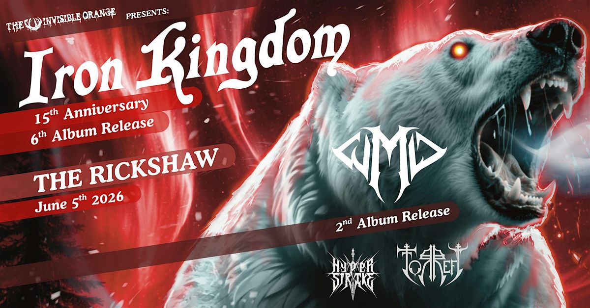 Iron Kingdom - Album Release Party