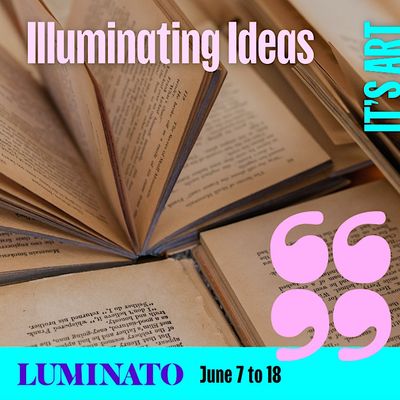 Luminato Festival - Illuminating Ideas