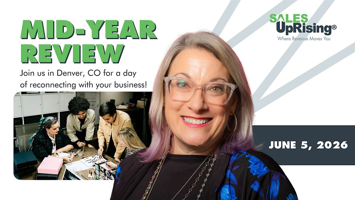 Sales UpRising's Mid-Year Review