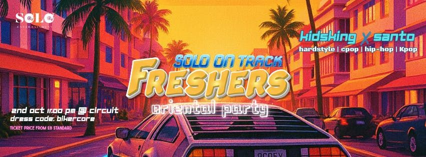 \ud83c\udfcd\ufe0f SOLO ON TRACK: FRESHERS ORIENTAL PARTY 2025\ud83c\udfcd\ufe0f