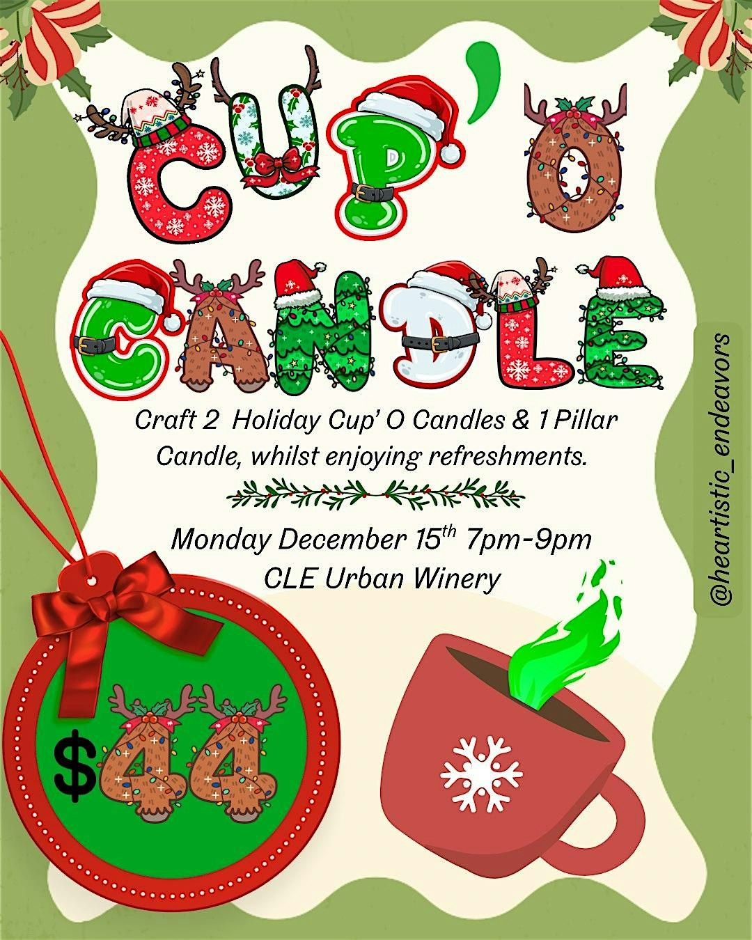 Cup\u2019 O Candle Making Class! Holiday Edition!