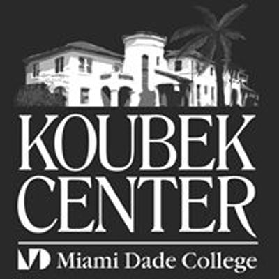 Koubek Center - Miami Dade College