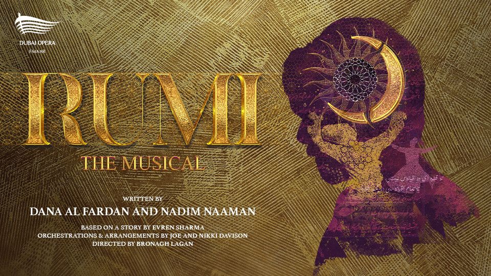 Rumi \u2013 The Musical at Dubai Opera