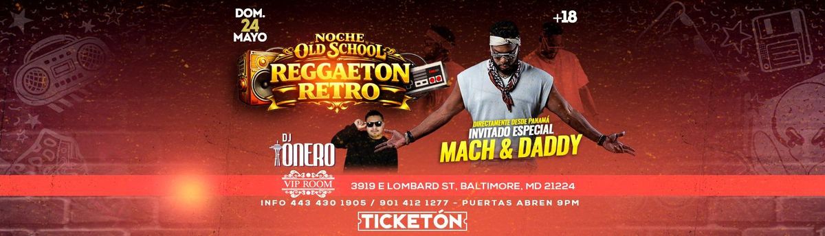 MACH & DADDY EN BALTIMORE