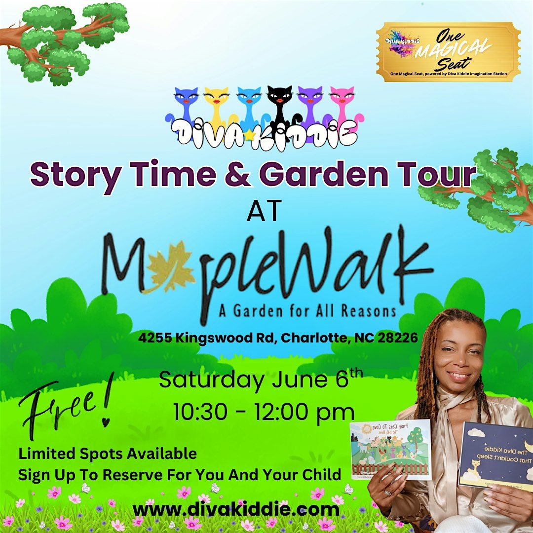 Diva Kiddie : Story Time & Garden Tour At MapleWalk Gardens