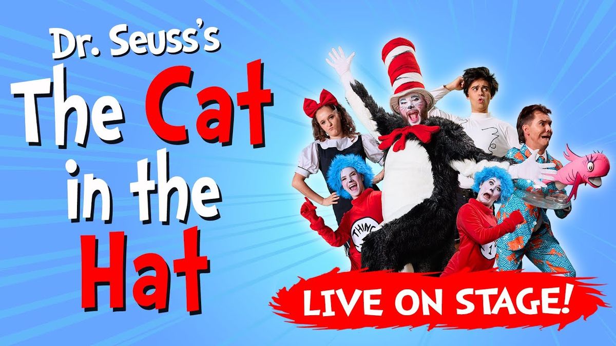 The Cat In The Hat - Live on Stage! - Red Bank