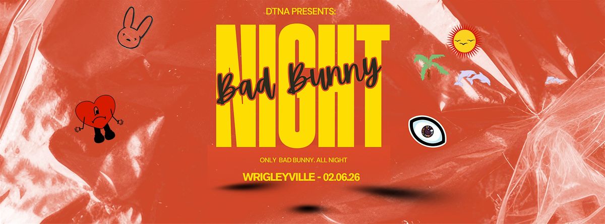 Bad Rabbit Party Bad Bunny Night: An all Bad Bunny Inspired Dance Party at The Country ...