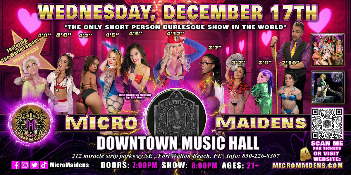 Fort Walton Beach, FL - Micro Maidens Dwarf Dancers @ Downtown Music Hall