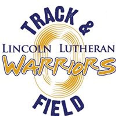 Lincoln Lutheran Track & Field