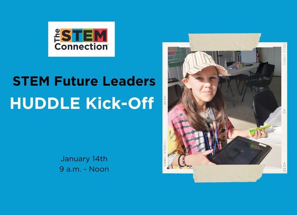 Stem Connection STEM Future Leader Huddle Kick-Off at The STEM Connection, Speedway on ...