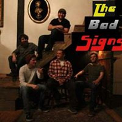 The Bad Signs