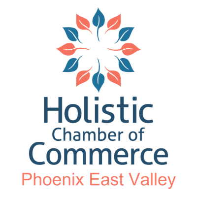 Holistic Chamber of Commerce - Phoenix East Valley