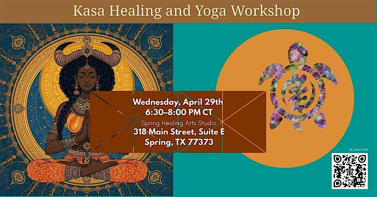 K\u0101s\u0103 Healing and Yoga Workshop