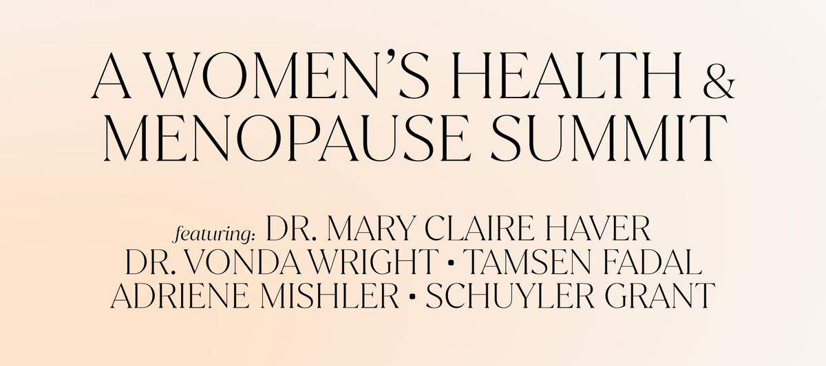 A Women\u2019s Health & Menopause Summit