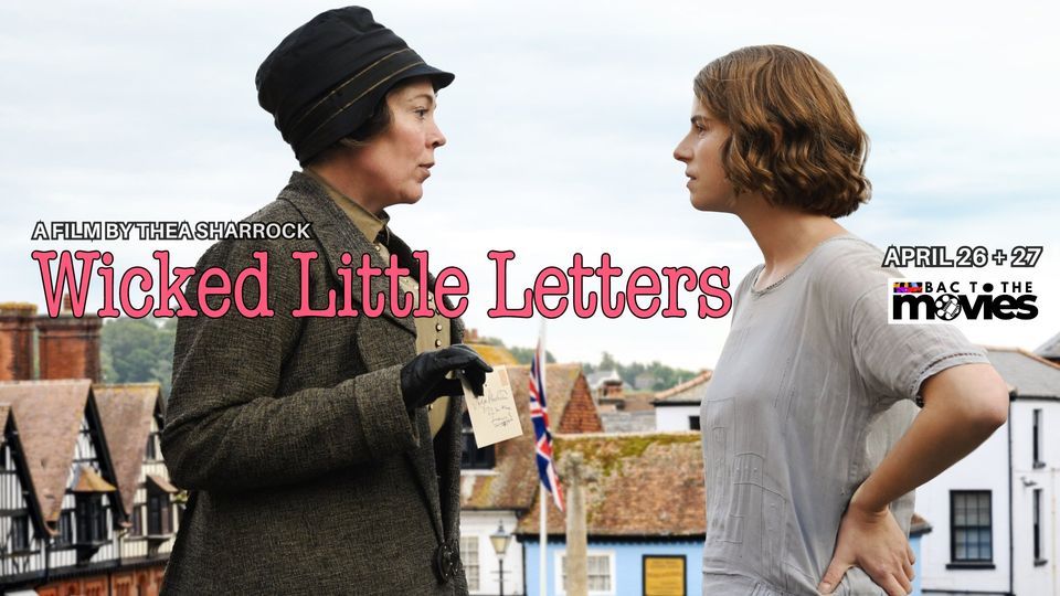 BAC to the Movies: WICKED LITTLE LETTERS