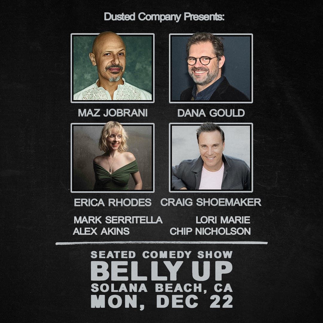 Maz Jobrani  Dana Gould  Erica Rhodes & Craig Shoemaker